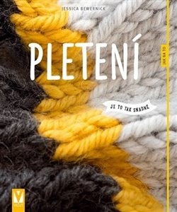 Kniha Pletení - je to tak snadné