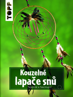 Kniha Kouzelné lapače snů